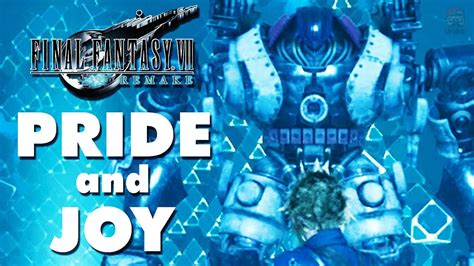final fantasy 7 remake pride and joy